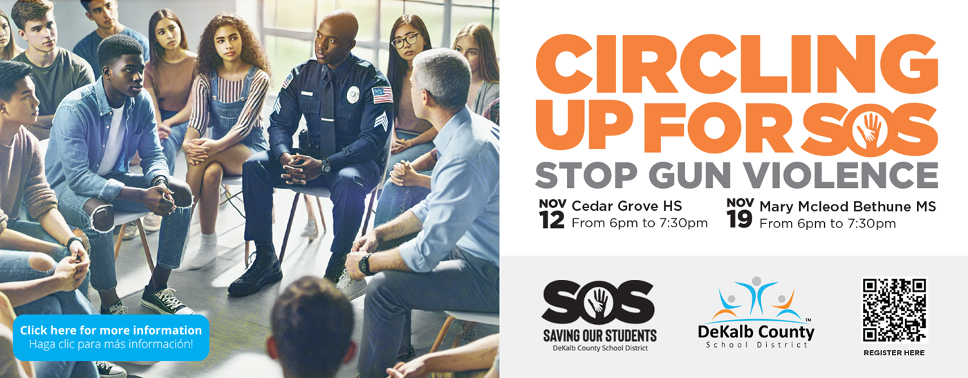 Circling Up for SOS - Stop Gun Violence Nov. 12 @ Cedar Grove HS and Nov 19 @ Mary McLeod Bethune MS